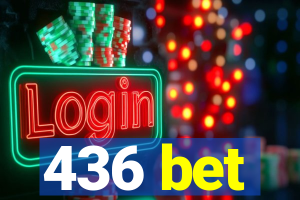 436 bet